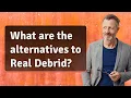 What are the alternatives to Real Debrid