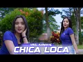 Download Lagu DJ CHICA LOCA VIRAL KARNAVAL