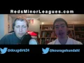 Cincinnati Reds Minor League Talk Episode 4