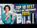 Best Portable Air Conditioner 2026 Top 10 Best Portable Air Conditioners for Any Room