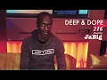 Smooth Soulful House Music DJ Mix by JaBig (HD Deep Vocal Playlist) - DEEP & DOPE 216