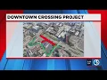 Ground to be broken on next phase of New Haven s Downtown Crossing project