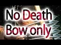 Demon s Souls No death - Compound Long Bow