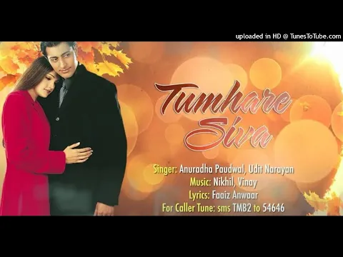 Download MP3 Tumhare Siva Full Song Mp3  | Tum Bin | Udit Narayan, Anuradha Paudwal |