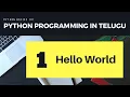 Python Programming in Telugu 1 Hello World