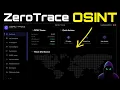 Introducing ZeroTrace OSINT Open-Source Intelligence Gathering Toolkit First Look Released