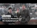 Lagu Deutsche Neonazis bei SS-Gedenkmarsch in Budapest