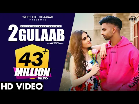 Download MP3 2 Gulaab (Official Video) BILLA SONIPAT ALA | Guri Nimana | Haryanvi Songs Haryanavi 2021