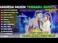 TIADA KATA BERPISAH - GERIMIS MELANDA HATI - SINARENGAN || MAHESA MUSIC FULL ALBUM TERBARU 2025