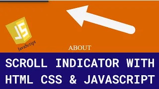 CREATE CUSTOM SCROLL INDICATOR WITH HTML CSS JAVASCRIPT