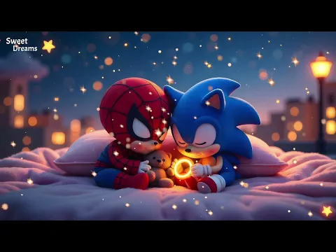 4 Hours Spider-Man & Sonic Lullaby