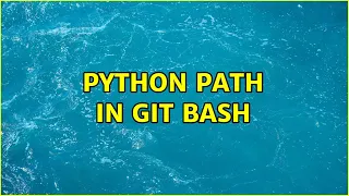python path in git bash