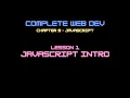 Web Dev 9 - 1 Javascript Intro