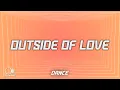 Download Lagu Becky Hill - Outside Of Love (Lyrics)