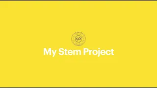 My Stem Project Lecture 0 Introducing the Course