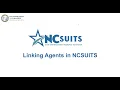 Linking Agents in NCSUITS Webinar