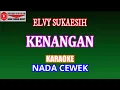 Download Lagu KENANGAN - ELVY SUKAESIH (COVER) KARAOKE DANGDUT
