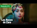 Les noces de Zara - Ep 276 - Un Mariage de larmes et de secrets - Série en français - HD