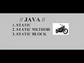 JAVA-Static Variable Static method and Static Block