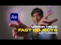 How to Motion Track FAST Moving Objects PRECISELY Easy After Effects Tutorial