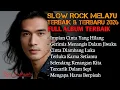 Lagu ALBUM LAGU SLOW ROCK MELAYU 2026 / SLOW ROCK JIWANG TERBARU \u0026 MENYAYAT HATI BAGI PENDENGARNYA 🎼