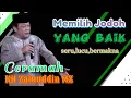 Download Lagu Ceramah KH Zainuddin MZ ll Memilih Jodoh yg baik