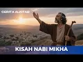 Download Lagu Cerita Alkitab : Kisah Nabi Mikha