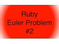 Euler Problem in Ruby