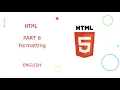 HTML Tutorial Part - 6 Html Formatting