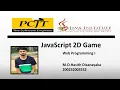 JavaScript 2D Game Development Selection Program Java Institute Hasith Disanayaka