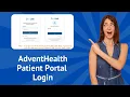 AdventHealth Patient Portal Login Step-by-Step Guide
