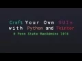 Craft your own GUIs with Python and Tkinter