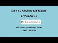 DAY 6 Short Encoding of Words MARCH LEETCODE CHALLANGE LEVEL - MEDIUM