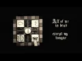 Small Fools - All of Me is Dead Except My Tongue (Official Lyric Video)