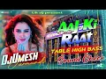 Download Lagu Dj Sarzen | Aaj Ki Raat | Sound Check🔥Tabla High Bass Mix | DjUmesh jarmundi