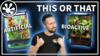 Bioactive vs Artificial Enclosures This or That