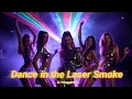 Lagu Dance in the Laser Smoke - ♫ Eurodance Super HiT ♫ 2026 | DJ Moggero | Laser Dancefloor