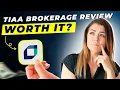 TIAA Brokerage Account Review 2025 Pros and Cons Detailed Overview - Honest Unbiased