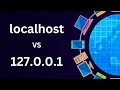 What s the Difference Between localhost and 127 0 0 1