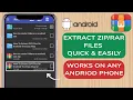 Extract Any ZIP File On your Android Phone 2 Methods Revealed