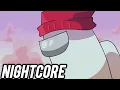 Lagu Prophecy among us Nightcore ( by Chewiecatt)