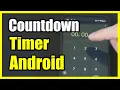 How to Use a Countdown timer on Android Phone Settings Tutorial