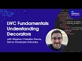 LWC Fundamentals - Understanding Decorators Developer Quick Takes