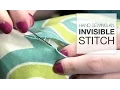 How to Hand Sew an Invisible Stitch Tutorial