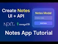 Creating Notes Modal Schema API Next js 15 TypeScript MongoDB ShadCN Note Taking App
