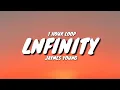 Jaymes Young - Infinity (1 HOUR LOOP) [TikTok Song]