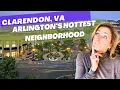 Why Clarendon is Arlington s Hottest Neighborhood Moving to Northern Virginia