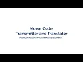Morse code transmitter and translator MAD project on STM32