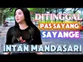 Download Lagu Ditinggal pas sayang sayange ⁉️ Sedih banget🥹lagu terpopuler _ Intan mandasari @malikamaniztv 