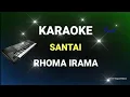 Download Lagu Santai - karaoke - rhoma irama - cover - bagus elbass